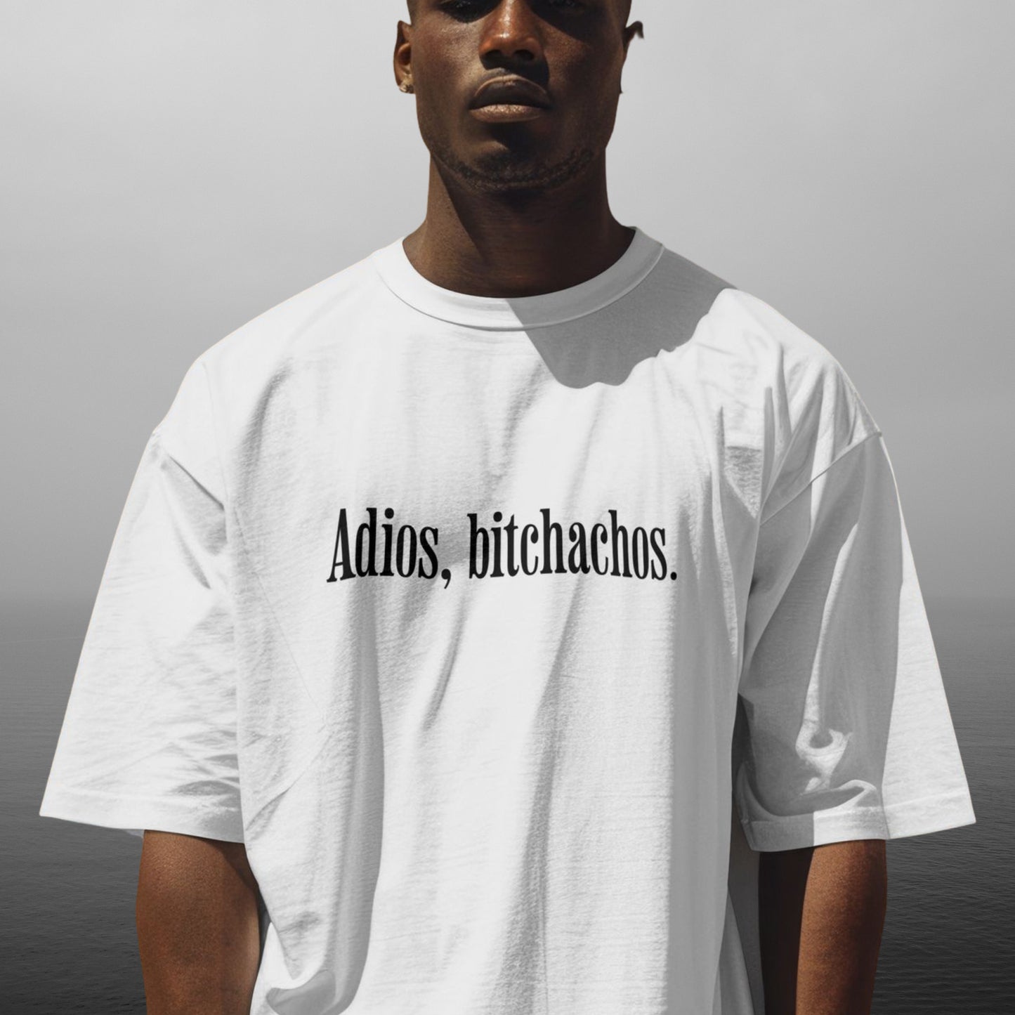 ADIOS BITCHACHOS TSHIRT / DTF TRANSFER